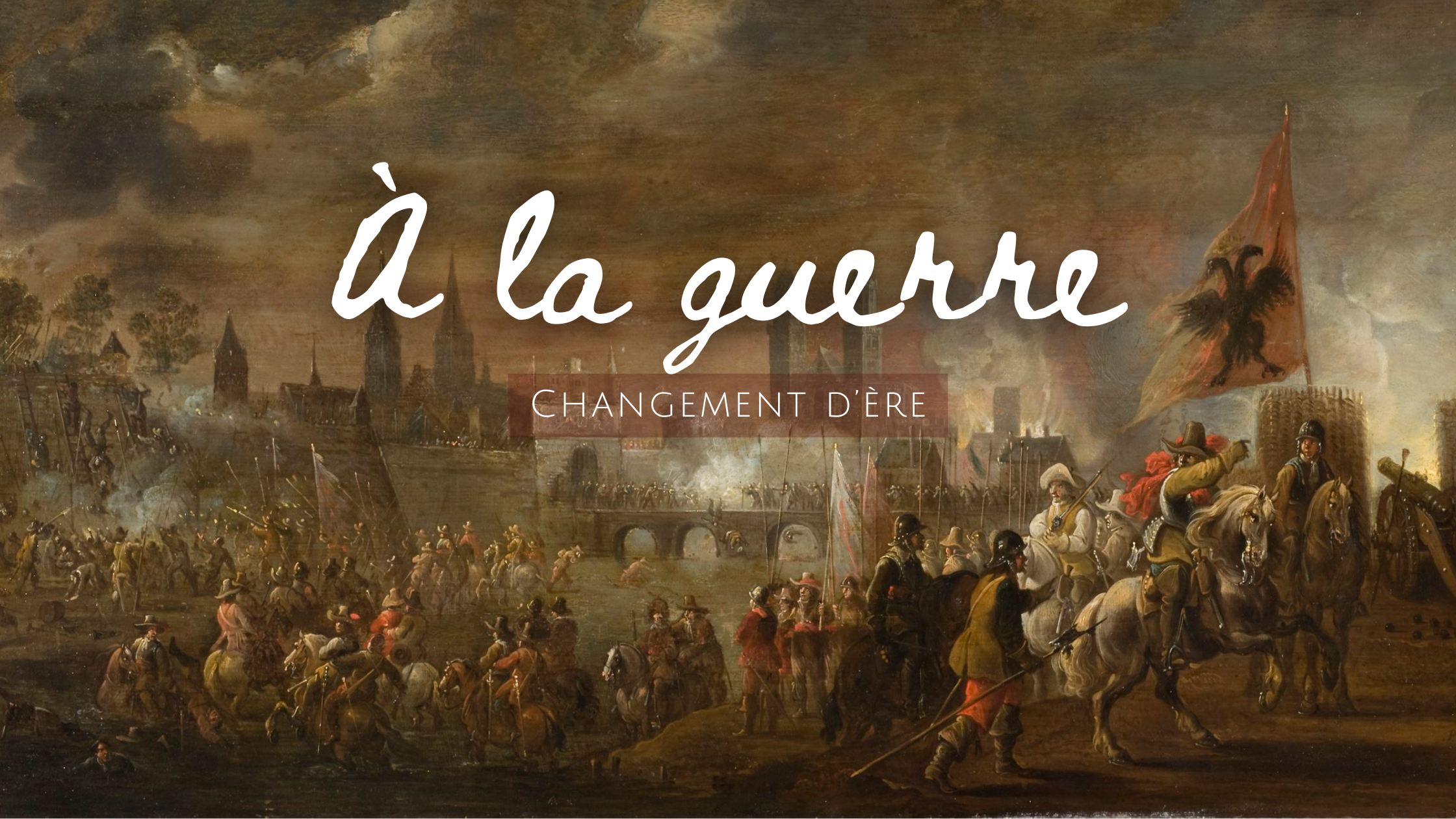 La guerre : De cendres et de sang (1631-1635)